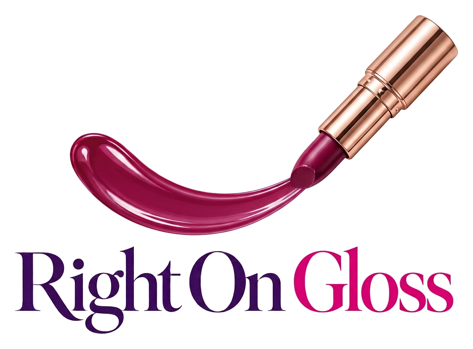 Right On Gloss — Get Glossy, Stay Classy